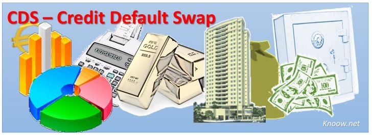 CDS – Credit Default Swap