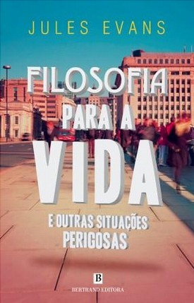 livros-bertrand-filofofia-para-vida